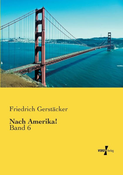 Nach Amerika!: Band 6 (German Edition)