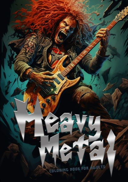 Heavy Metal Coloring Book For Adults: Headbanger Coloring Book Metal Music Coloring Book For Adults Heavy Metal Coloring Book Grayscale A4 64P
