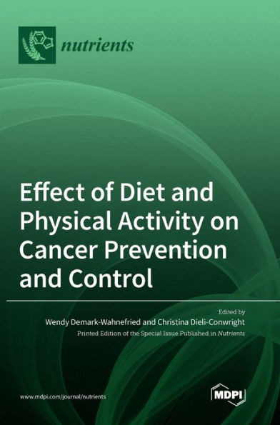 Effect Of Diet And Physical Activity On Cancer Prevention And Control