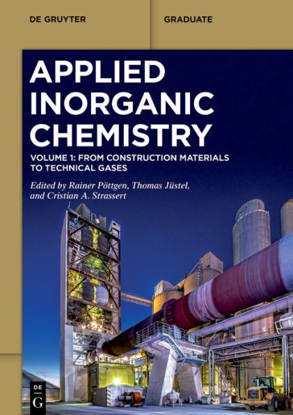 From Construction Materials To Technical Gases (De Gruyter Textbook)