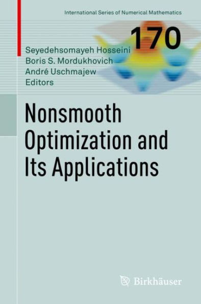 Nonsmooth Optimization And Its Applications (International Series Of Numerical Mathematics, 170)
