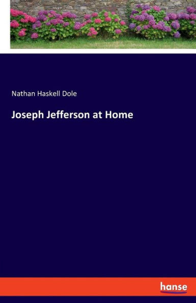 Joseph Jefferson At Home