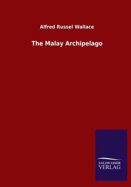 The Malay Archipelago (German Edition)