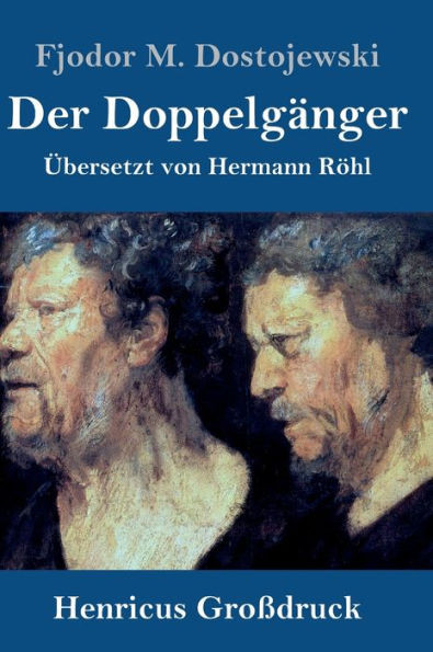 Der Doppelgänger (Großdruck) (German Edition)