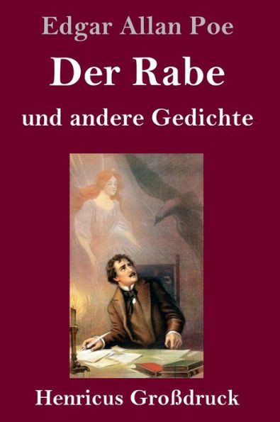 Der Rabe Und Andere Gedichte (Großdruck) (German Edition)