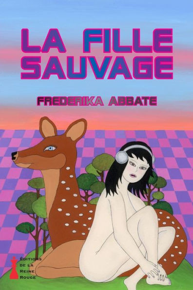 La Fille Sauvage (French Edition)