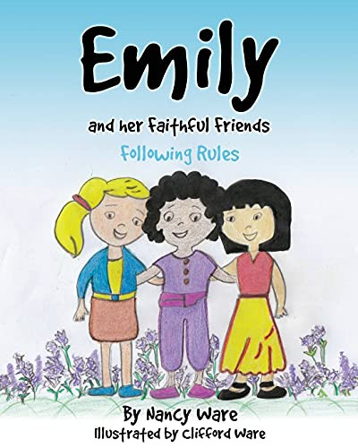Emily And Her Faithful Friends: Following Rules