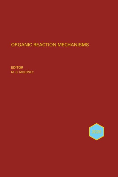 Organic Reaction Mechanisms 2020