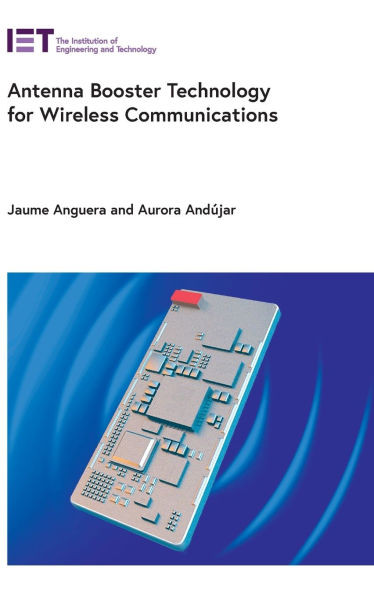 Antenna Booster Technology for Wireless Communications