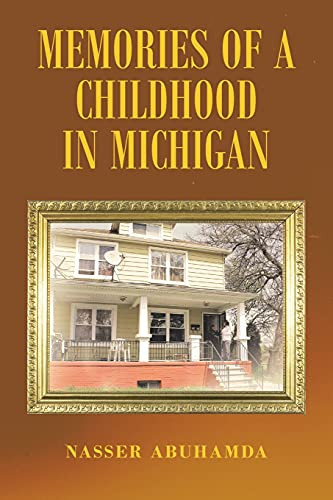 Memories Of A Childhood In Michigan