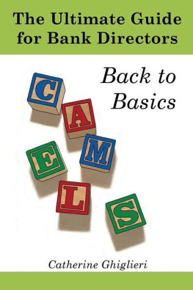 The Ultimate Guide for Bank Directors : Back to Basics