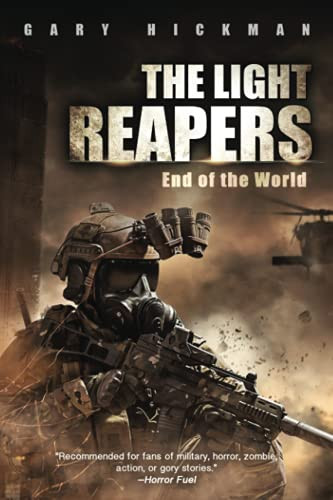 The Light Reapers: End Of The World
