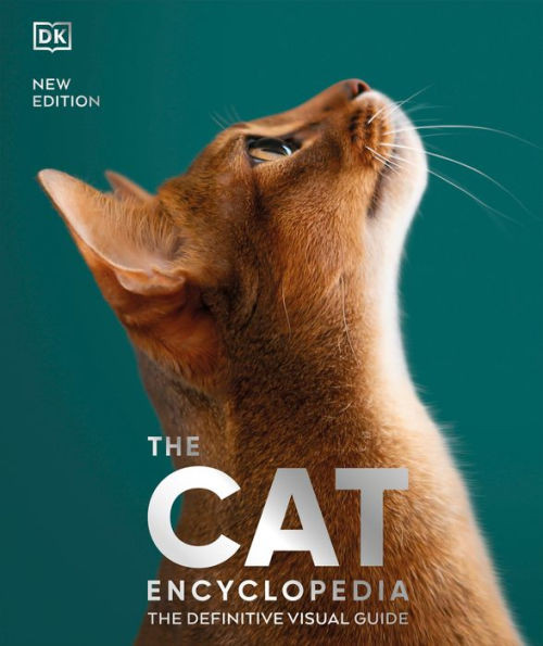 The Cat Encyclopedia : The Definitive Visual Guide