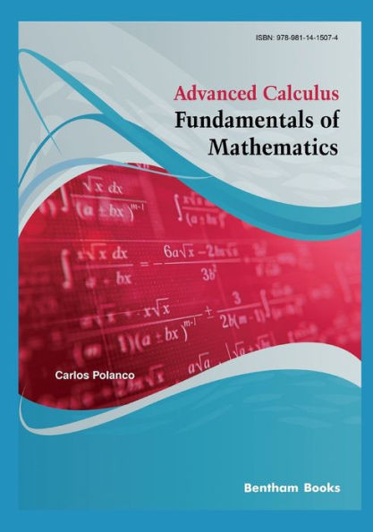Advanced Calculus: Fundamentals of Mathematics