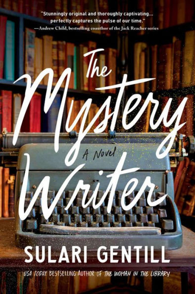The Mystery Writer : A Novel