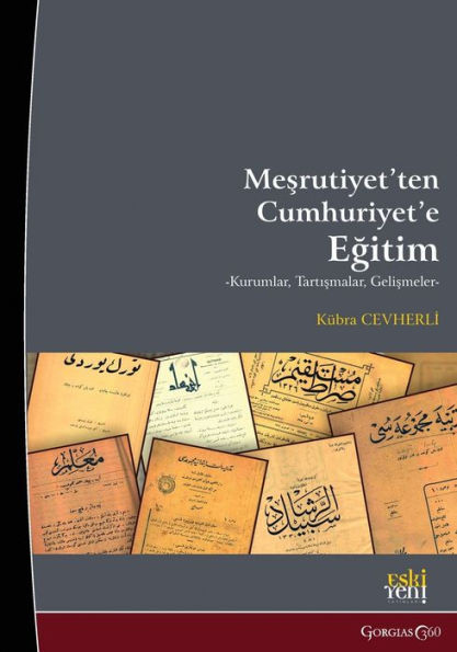 Education from the Constitutional Monarchy to the Republic : Institutions, Debates, Developments