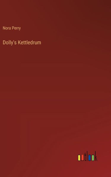 Dolly's Kettledrum
