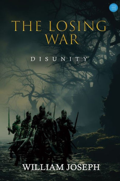 The Losing War : Disunity