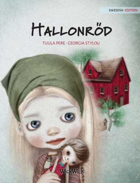 Hallonröd : Swedish Edition of "Raspberry Red"