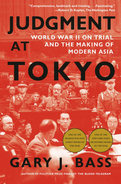 Judgment at Tokyo : World War II on Trial and the Making of Modern Asia