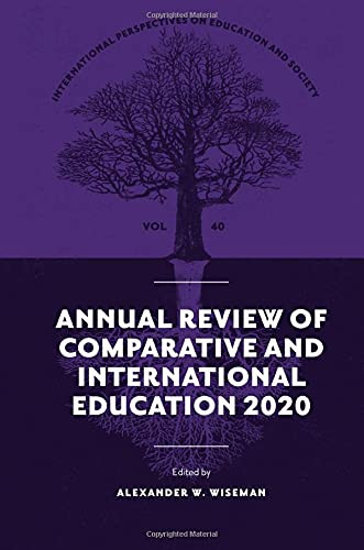 Annual Review Of Comparative And International Education 2020 (International Perspectives On Education And Society)