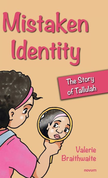Mistaken Identity : The Story of Tallulah
