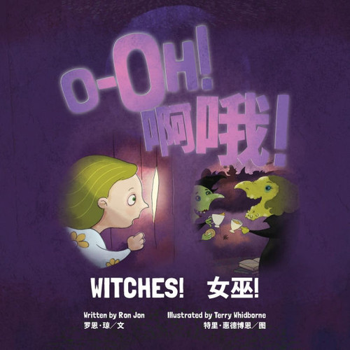 O-Oh Witches! : Bilingual