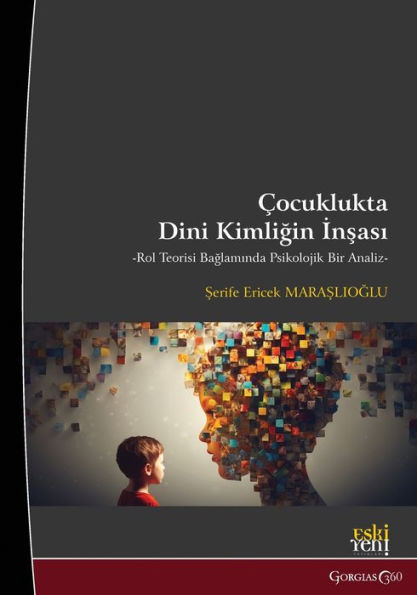 Construction of Religious Identity in Childhood : A Psychological Analysis in the Context of Role Theory