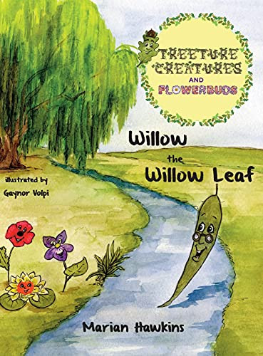 Willow The Willow Leaf (Treeture Creatures And Flowerbuds)