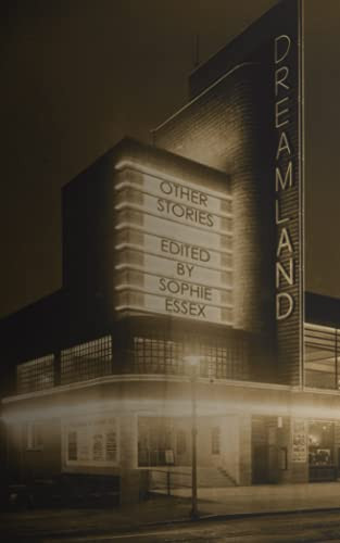 Dreamland: Other Stories