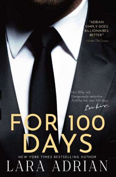 For 100 Days : A Steamy Billionaire Romance