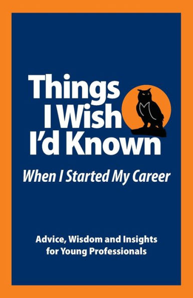 Things I Wish I'd Known Before I Started My Career