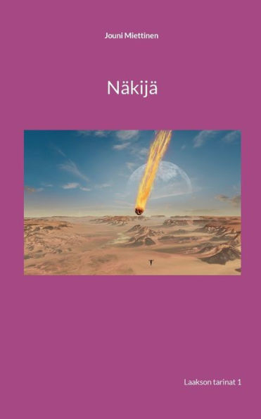 Näkijä : Laakson tarinat 1