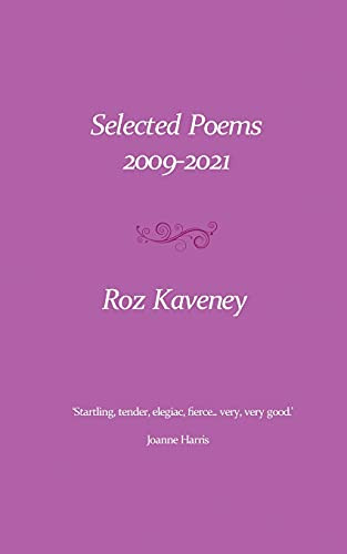 Selected Poems 2009-2021