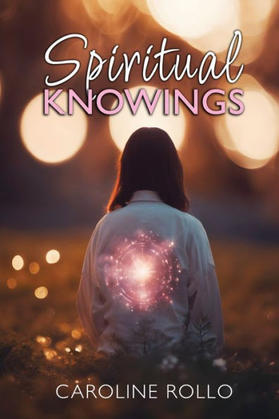 Spiritual Knowings
