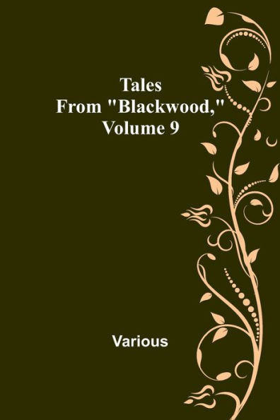Tales from "Blackwood," Volume 9