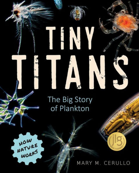 Tiny Titans : The Big Story of Plankton