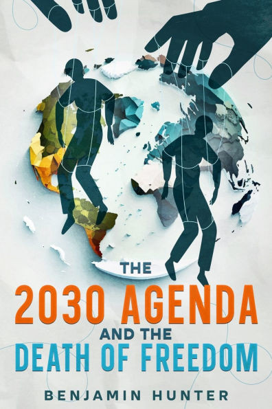 The 2030 Agenda and the Death of Freedom