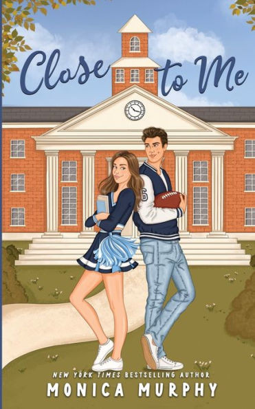 Close to Me