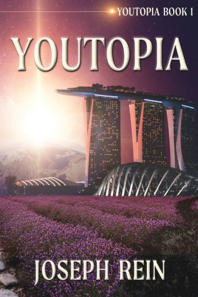 Youtopia : A Techno-Thriller