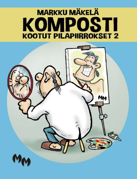 Komposti : Kootut pilapiirrokset 2