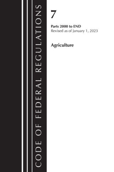 Code of Federal Regulations, Title 07 Agriculture 2000-End, Revised as of January 1, 2023 : Part 1