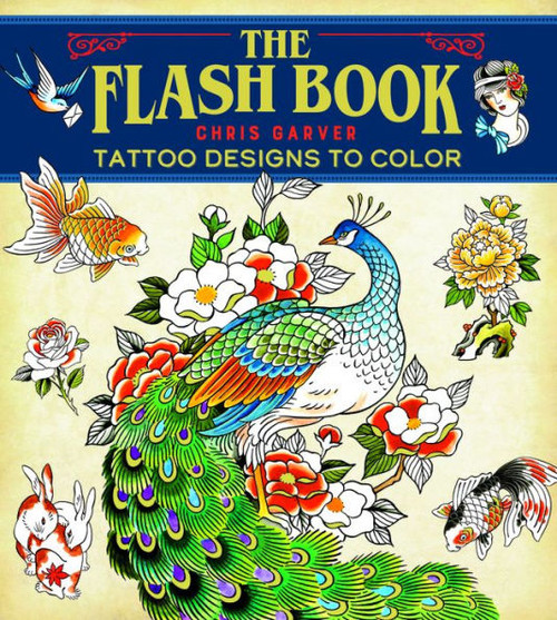 The Flash Book : Hand-Drawn Tattoos to Color