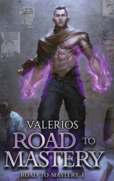 Road to Mastery : A LitRPG Apocalypse Adventure