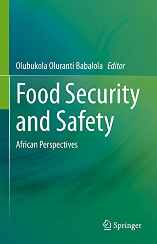 Food Security And Safety: African Perspectives