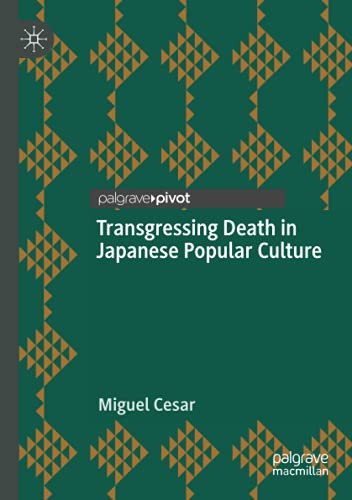 Transgressing Death In Japanese Popular Culture