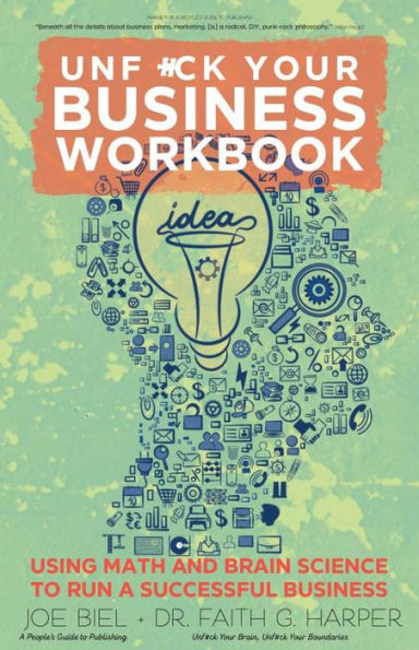 Mind Your Own Business Workbook : A Guide to Launching Your Startup