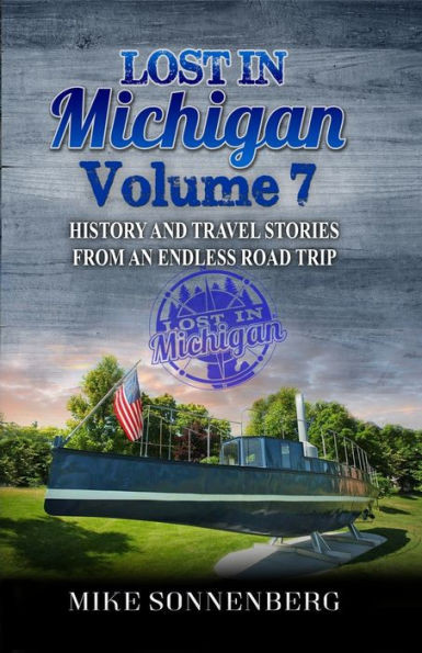 Lost In Michigan Volume 7