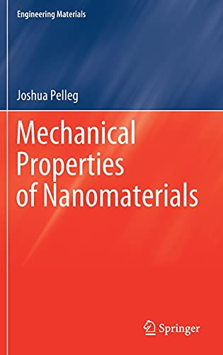 Mechanical Properties Of Nanomaterials (Engineering Materials)