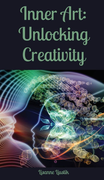 Inner Art : Unlocking Creativity